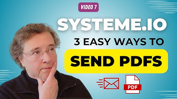 3 Easy Ways To Send PDFs in Systeme.io