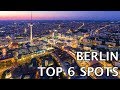 Top 6 things to see in berlin germany  must do travels