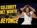 BEYONCE NET WORTH, Lifestyle &amp; Bio 2020 | Celebrity Net Worth