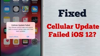 Mobile Data/Cellular Update Failed on iPhone can't make or receive calls iOS 12.4/13 - Fixed
