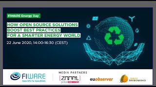 FIWARE Energy DAY - How Open Source Solutions Boost Best Practices for a Smarter Energy World