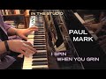 Paul mark  i spin when you grin  live in the studio