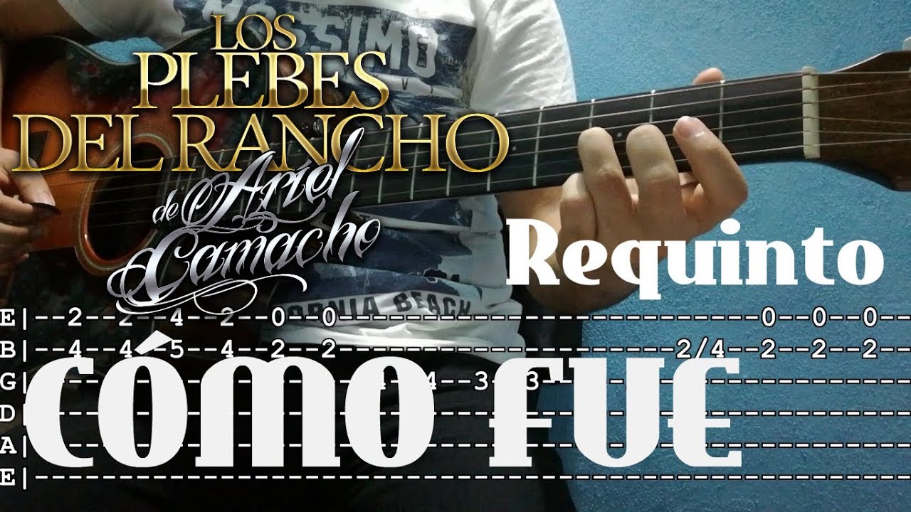 Cómo fue (Tutorial/Requinto) - Los plebes del rancho de Ariel Camacho
