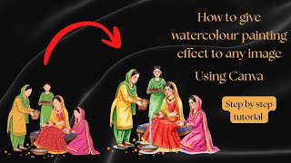 How to Give Any Image a Beautiful Watercolor Painting Effect in Canva | Easy Tutorial screenshot 5