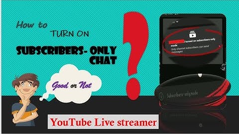 How to Enable / Turn on " SUBSCRIBERS - ONLY CHAT " | YouTube Live