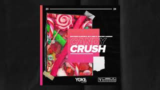 Matthew Clanton, MES & JET feat. Whitney Bjerken - Candy Crush