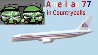 American 77 in Countryballs