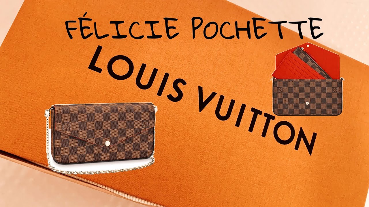 Unboxing my Louis Vuitton Pochette Felicie 