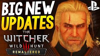 BIG NEW Witcher 3 Remastered UPDATES - Next PATCH Details, TONS of Fixes, More Mods + More News!