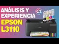 Análisis y Experiencia de uso Epson L3110