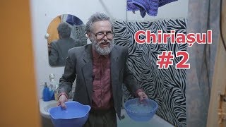 Chiriașul - Unde-I Ceaiul Meu ?