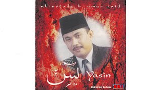 (24-Bit Mastering) 04. Surah Waqiah Oleh : AL - Ustadz H. Umar Said [Audio]