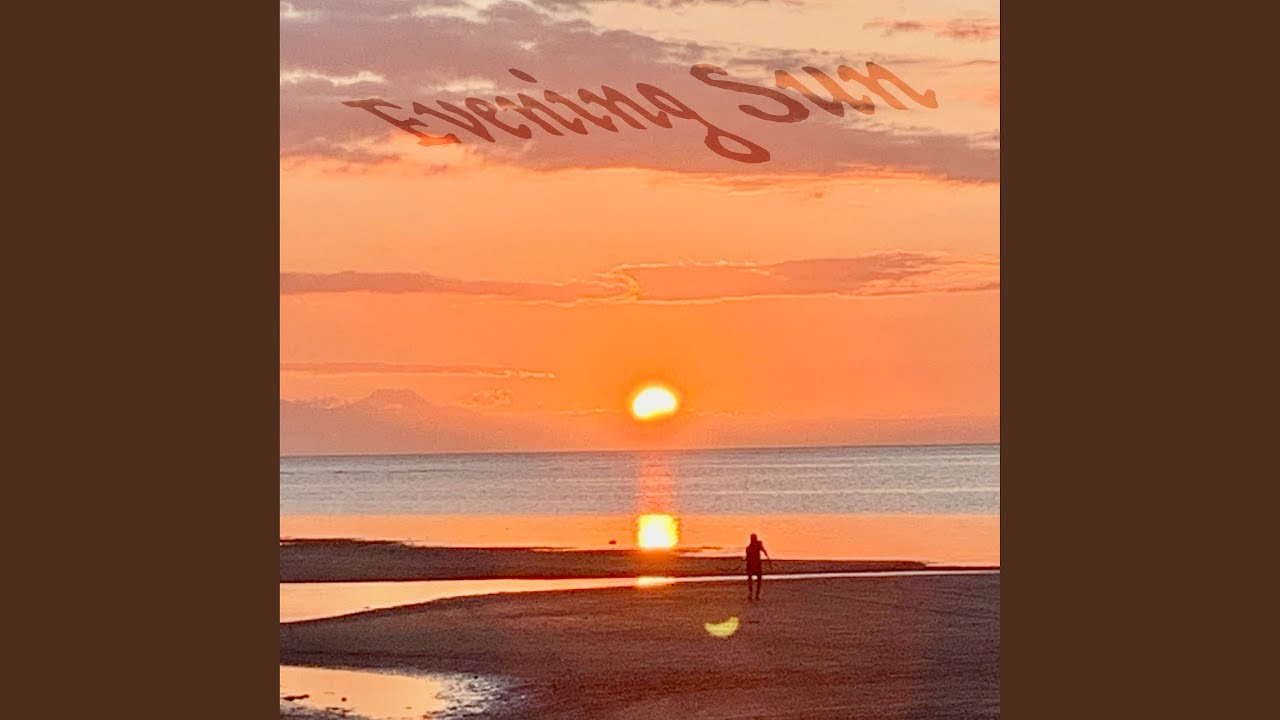 Watch Evening Sun on YouTube Watch Evening Sun on YouTube