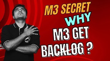 M3 का backlog रहतो?| engineering maths-3| how to score m3 in 5 days only?