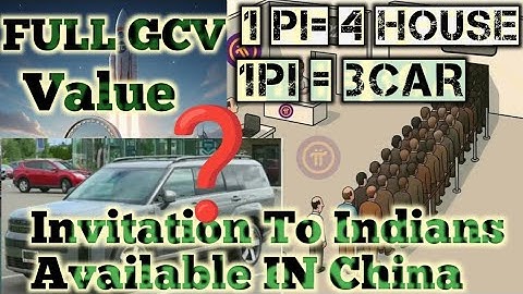 1 pi Car bike house. Full GCV VALUE pi coin.invitation to Indians Available in china
