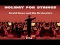David Rose - Holiday For Strings (1942)