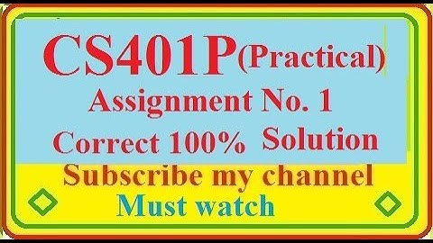 cs401P  Assignment No 1 Spring 2022 by Nadeem Iqbal
