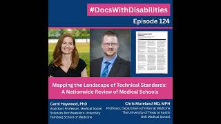 Episode 124: Mapping the Landscape of Technical Standards: A Nationwide Review of Medical Schools