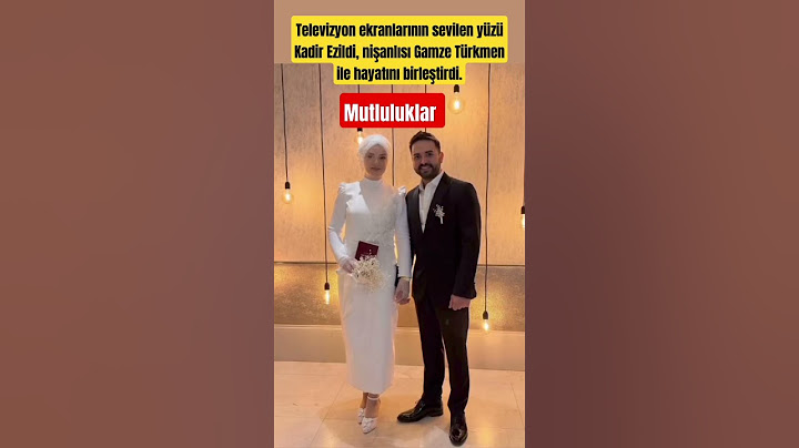 Televizyon ekranlarının sevilen yüzü Kadir Ezildi, nişanlısı Gamze Türkmen ile hayatını birleştirdi.
