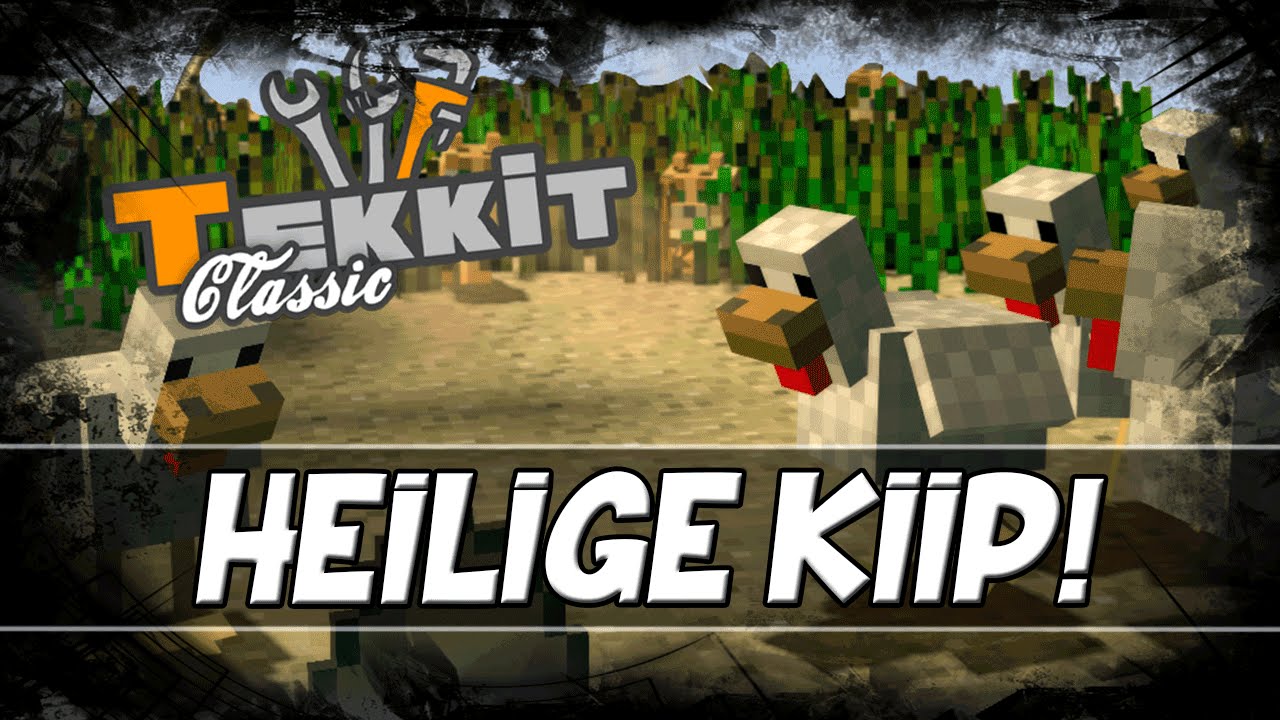 Heilige Kiip! - MineCraft TEKKIT! - Aflevering 22