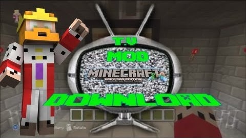 Minecraft Xbox 360: TV Mod! Custom Animations! + Map Download (NEW)