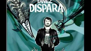 Video thumbnail of "Dispara - Gonzalo Yañez - Dispara (2008)"