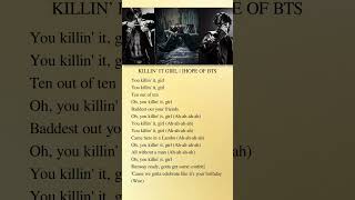 killin’ it girl | jhope of bts #kpop #song #songs #music #bts #jhope #lyrics