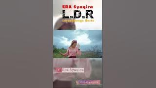L.D.R Layang Dungo Kangen Story WA Era Syaqira DJ Santuy
