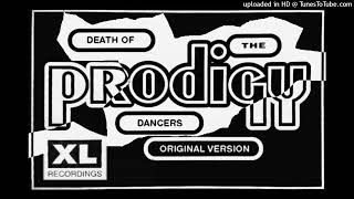 The Prodigy - Death Of The Prodigy Dancers (Original Mix - HQ Rework 2026) The Prodigy - Death Of The Prodigy Dancers (Original Mix - HQ Rework 2026)