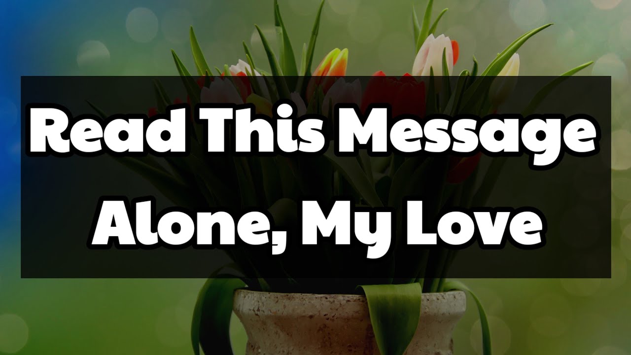 Dm to DF 🥰💌🌹 || Read This Message Alone, My Love😘🌹💕💌 || Love Letter💌🥰🫂🌹