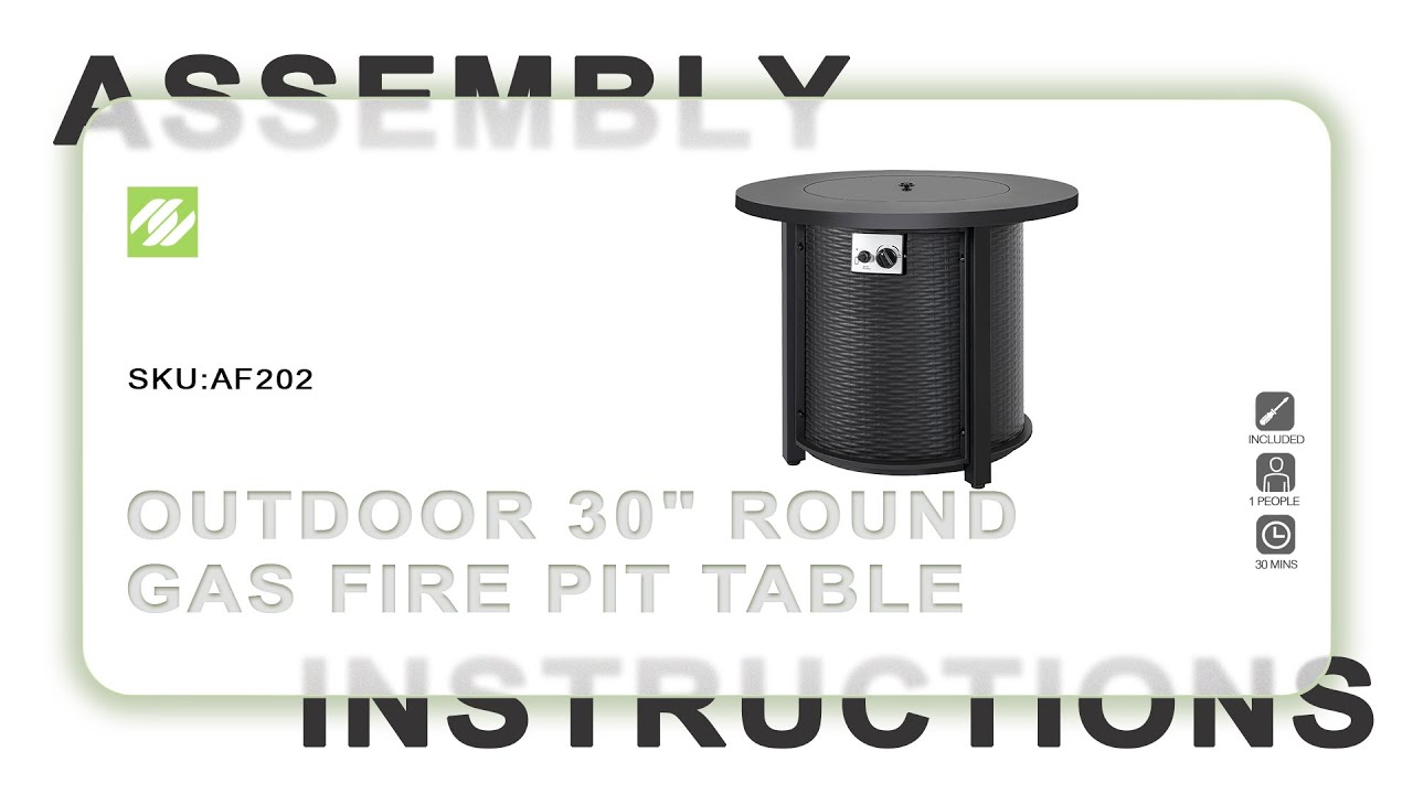 Nuu Garden® Outdoor 30" Round Gas Fire Pit Table   | ASSEMBLY INSTRUCTIONS