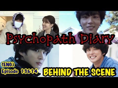 (ENG) Psychopath Diary (BTS) episode 13 & 14 YoonSiyoon #JungInsun  #psychopathdiary #윤시윤