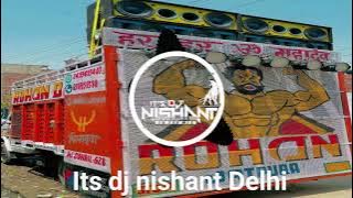 Chora system padega dj remix l its dj nishant Delhi l dj Tushar Gautam 