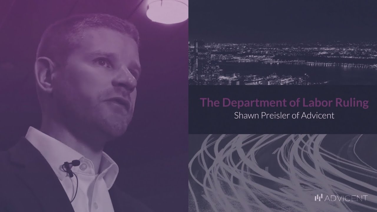 Advicent | The Department of Labor fiduciary rule - YouTube