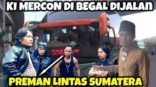 LAGI NUNGGU BUS DI BEGAL PREMAN LINTAS SUMATERA BAWA GOLOK