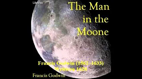 Man in the Moone, Francis Godwin 1620