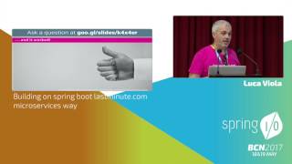 Building on spring boot lastminute.com microservices way - Luca Viola & Michele Orsi @ Spring I/O