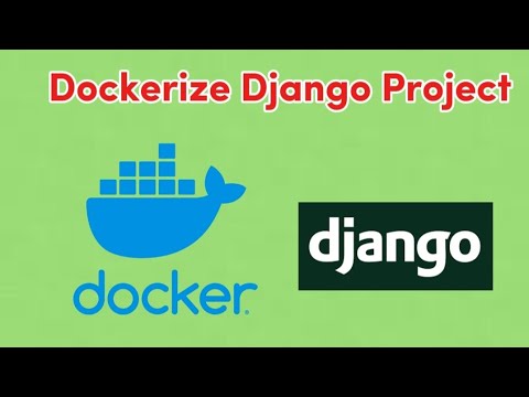 How to Dockerize Your Django Project | Step-by-Step Guide