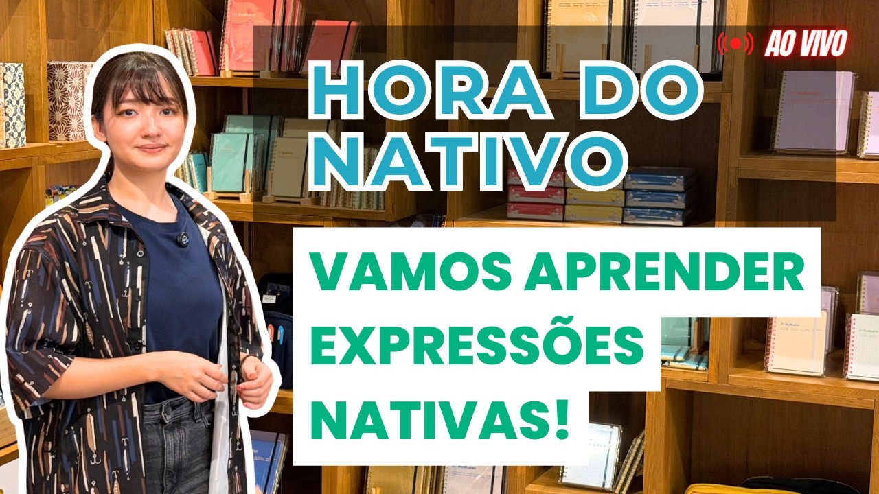 【LIVE🍙】Hora do Nativo