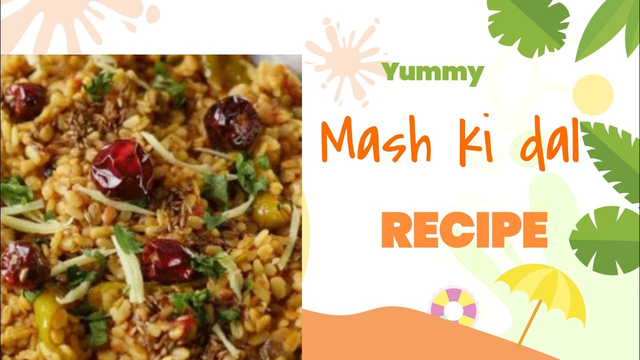 Mash Dal Recipe | Dhaba Style Mash ki Dal | How to make Mash ki Dal | Urdh 