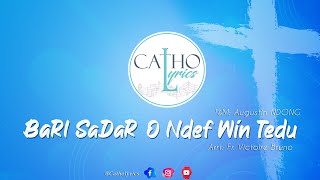 Catholyrics - Bari sadar O ndef win tedu (Vidéo Lyrics)