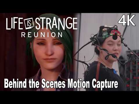 Life is Strange Reunion Motion Capture Behind the Scenes 4K