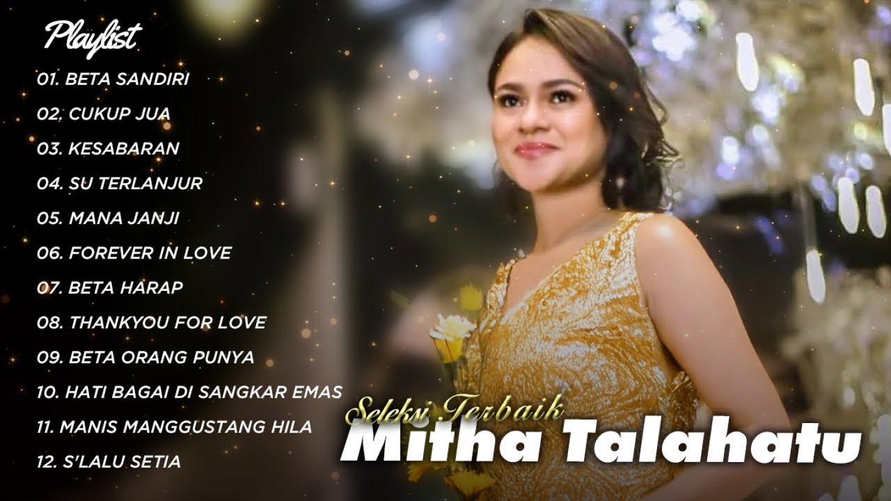 Lagu Terbaik Mitha Talahatu || SELEKSI TERBAIK MITHA TALAHATU || Full Album (Audio Full Album)