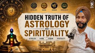 Is Everything Written? | Astrology vs Gurbani vs Karma vs Spirituality | Acharya Satvinder
