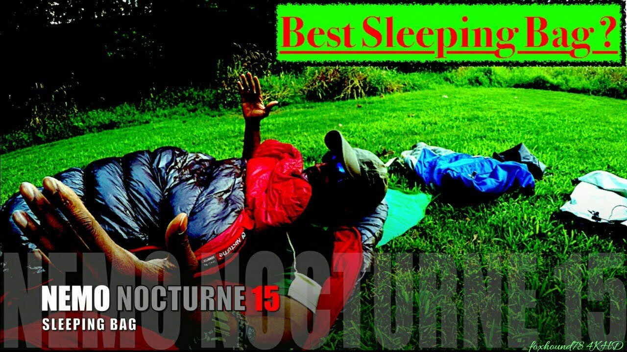 Best Sleeping Bag? NEMO Nocturne 15 YouTube