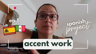 Fixing My Spanish Accent Accent Archives Ep 1