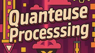 Geometry Dash - Quanteuse Processing 100% SHOWCASE [Extreme Demon]