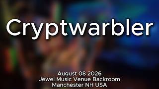 cryptwarbler @ interference on august 08 2026 #NHNoiseClips