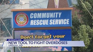 Maryland EMTs have new arsenal in fentanyl overdose battle