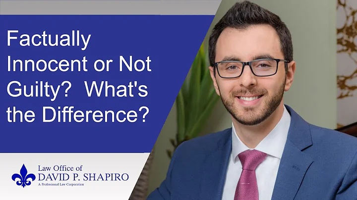 Difference between being factually innocent and not-guilty